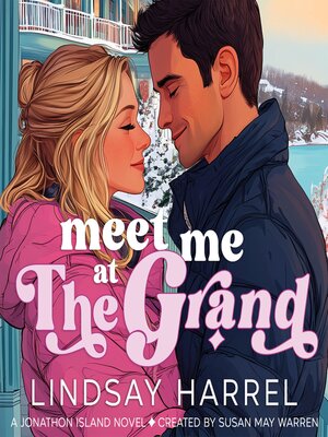 cover image of Meet Me at the Grand